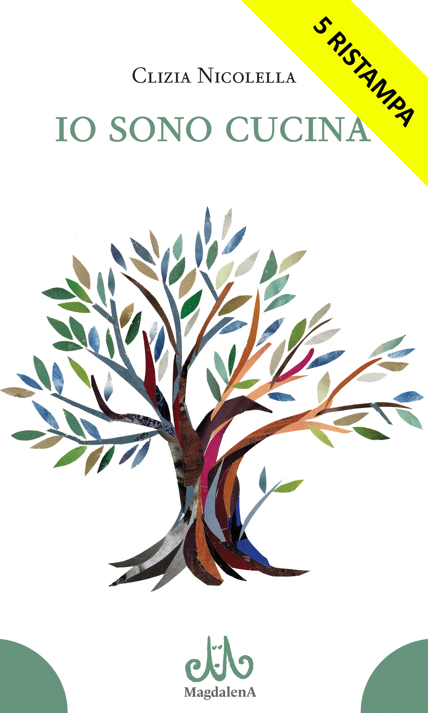Io sono cucina di Clizia Nicolella