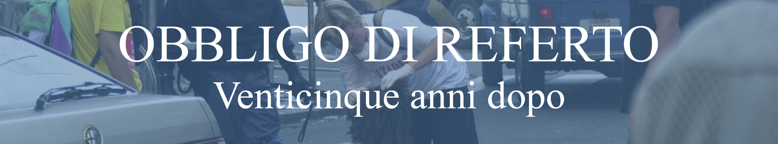 Obbligo di Referto  25 Anni Dopo